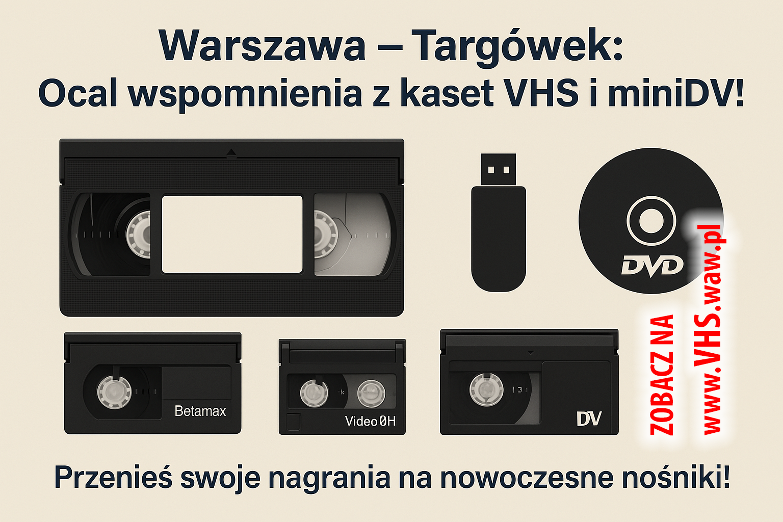 Przegrywanie kaset VHS Warszawa Targówek